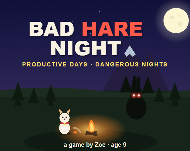 Bad Hare Night cover art — a game by Zoe, age 9